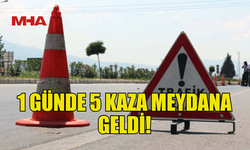 TRAFİK KAZALARINDA 2 KİŞİ YARALANDI, 1 KİŞİ TUTUKLANDI