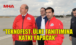 TATAR: “TEKNOFEST, ÜLKE TANITIMINA KATKI YAPACAK”