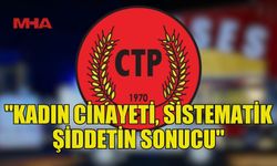 CTP KADIN ÖRGÜTÜ: "GECE KULÜBÜ ÖLÜMLERİ, İNSAN TİCARETİ SUÇUNUN ÜRÜNÜDÜR"