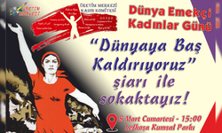 ÜRETİM MERKEZİ KADIN KOMİTESİ: “DEĞİŞİM BİZ KADINLARIN GÜCÜYLE VAR OLUR”