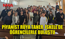 RÜYA TANER, İSKELE’DE ÖĞRENCİLERLE BİR ARAYA GELDİ