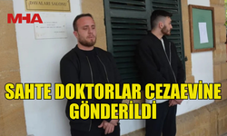 HASPOLAT'TA DOKTOR TAKLİDİ YAPAN İKİ KİŞİ CEZAEVİNE GÖNDERİLDİ