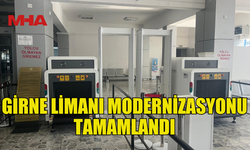 GİRNE LİMANI ULUSLARARASI STANDARTLARA UYGUN HALE GELDİ