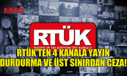 RTÜK, "YAYIN İHLALİ" GEREKÇESİYLE 4 TELEVİZYON KANALA YAYIN DURDURMA VE PARA CEZA VERDİ