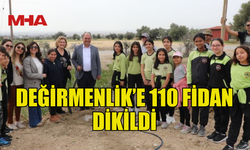 DEĞİRMENLİK’TEKİ “AĞAÇ VE ORMAN HAFTASI” ETKİNLİĞİNDE 110 FİDAN DİKİLDİ