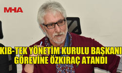 KIB-TEK’TE DEĞİŞİM: KUBİLAY ÖZKIRAÇ YÖNETİM KURULU BAŞKANI OLDU