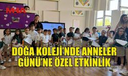 DOĞA ANAOKULU’NDA ANNELER GÜNÜ’NE ÖZEL ETKİNLİK DÜZENLENDİ