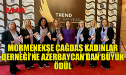 MORMENEKŞE ÇAĞDAŞ KADINLAR DERNEĞİ AZERBAYCAN’DAN BAŞARI ÖDÜLÜ ALDI