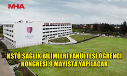 KSTÜ'DE 3. SÖZ SAĞLIK BİLİMLERİ FAKÜLTESİ ÖĞRENCİLERİ KONGRESİ YAPILACAK
