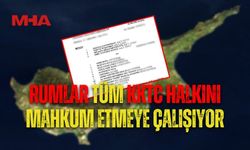 RUM HÜKÜMETİ MÜLKİYET OLAYINI TÜM KKTC VATANDAŞLARINA YAYMAYA ÇALIŞIYOR