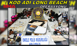 “KOD ADI-LONG BEACH OPERASYONU”… TUTUKLU SAYISI ÜÇE ÇIKTI
