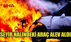 CİKLOS’TA SEYİR HALİNDEKİ ARAÇ ALEV ALDI