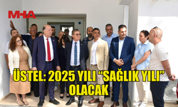 BAŞBAKAN ÜSTEL, LAPTA SAĞLIK MERKEZİ’NDEKİ YENİLEME ÇALIŞMALARINI YERİNDE İNCELEDİ