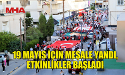 19 MAYIS ATATÜRK’Ü ANMA, GENÇLİK VE SPOR BAYRAMI TÖRENLER VE ETKİNLİKLERLE KUTLANIYOR