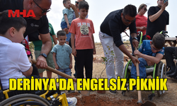 ORTOPEDİK ÖZÜRLÜLER DERNEĞİ’NDEN DERİNYA’DA AĞAÇ DİKME VE PİKNİK ETKİNLİĞİ