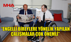 TATAR: “ENGELLİ BİREYLERE YÖNELİK YAPILAN ÇALIŞMALAR ÇOK ÖNEMLİ”