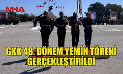 GKK 48. DÖNEM YEMİN TÖRENİ GÜLSEREN KIŞLASI’NDA GERÇEKLEŞTİ