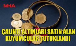 GAZİMAĞUSA^DA ÇALINTI ALTINLARI SATIN ALAN KUYUMCULAR TUTUKLANDI