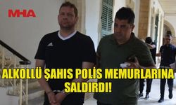 ERCAN HAVALİMANI’NDA SARHOŞ YOLCU POLİS MEMURLARINI DARP ETTİ