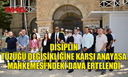 DİSİPLİN TÜZÜĞÜ DEĞİŞİKLİĞİNE KARŞI ANAYASA MAHKEMESİ’NDEKİ DAVA 12 HAZİRAN’A ERTELENDİ
