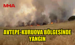 AVTEPE-KURUOVA BÖLGESİNDE YANGIN ÇIKTI