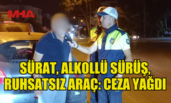 583 SÜRÜCÜYE İŞLEM, 18 ARAÇ TRAFİKTEN MEN EDİLDİ