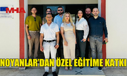 NOYANLAR’DAN ÖZEL ÖĞRENCİLERE ANLAMLI DESTEK