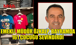EMEKLİ OKUL MÜDÜRÜ BU BAYRAMDA GELENEĞİ BOZMADI, 161 ÖĞRENCİYİ SEVİNDİRDİ