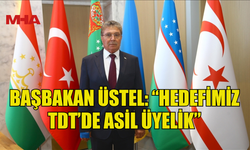 ÜSTEL’DEN TÜRK DÜNYASINA ÇAĞRI: KKTC’YE SAHİP ÇIKIN
