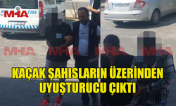 TRAFİKTE DURDURULAN KAÇAK ŞAHISLARIN ÜZERİNDEN MADDE ÇIKTI