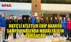 KKTC’Lİ ATLETLER EDİP AKARSU ŞAMPİYONASI’NDA MADALYA İÇİN YARIŞACAK