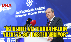 TATAR: “EGEMENLİK HAKKIMIZLA VARIZ, DEVLET KURDUK VE ASLA VAZGEÇMEYECEĞİZ”