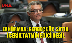 ERHÜRMAN: PGM YASASI KİŞİLERE ÖZEL HAZIRLANDI