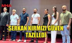SERKAN KIRMIZI GÜVEN TAZELEDİ
