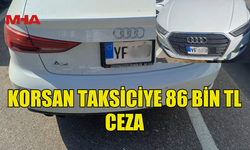 KORSAN TAKSİCİLİK YAPAN FUTBOLCUYA 86 BİN TL CEZA