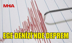 EGE DENİZİ’NDE 5 BÜYÜKLÜĞÜNDE DEPREM
