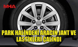 SALON ARACIN DÖRT LASTİĞİNİ ÇALDI, TUTUKLANDI