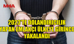 SATILMIŞ DAİREYİ 2023’TE TEKRAR SATTI, 2025’TE TUTUKLANDI