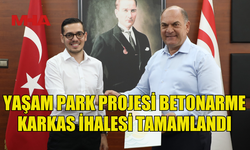 YAŞAM PARK PROJESİ BETONARME KARKAS İHALESİ TAMAMLANDI