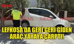 PARKTAN ÇIKTI, GAZA BASTI: KALDIRIMDAKİ YAYAYA ÇARPTI