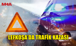 LEFKOŞA'DA ALKOLLÜ SÜRÜCÜ KAZAYA SEBEP OLDU