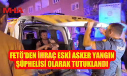 BURSA YANGININDA FETÖ BENZİNLE YAKALANDI