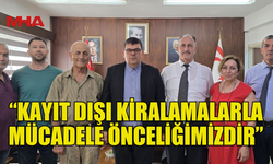 BEROVA: “KAYIT DIŞI KİRALAMALARLA MÜCADELE ÖNCELİĞİMİZDİR”