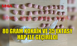 80 GRAM KOKAİN VE 35 EXTASY HAP ELE GEÇİRİLDİ