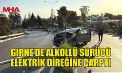 ELEKTRİK DİREĞİNE ÇARPTI: SÜRÜCÜ ALKOLLÜ ÇIKTI