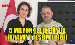 5 MİLYON TL'LİK BÜYÜK İKRAMİYE TALİHLİSİNE TESLİM EDİLDİ