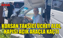 KORSAN TAKSİCİ KAMERALARA YAKALANDI, KAPISI AÇIK KAÇTI!