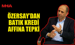 “AF MI, KILIF MI?” ÖZERSAY NET KONUŞTU