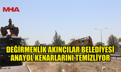 DEĞİRMENLİK AKINCILAR BELEDİYESİ ANAYOL KENARLARINI TEMİZLİYOR