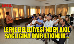LEFKE BELEDİYESİ'NDEN AKIL SAĞLIĞINA DAİR ETKİNLİK… “55 STEPS” FİLMİ İZLEYİCİYLE BULUŞTU